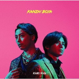 KinKi Kids／KANZAI BOYA（初回盤B）