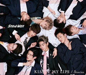 KISSIN’ MY LIPS/ Stories (初回盤A CD＋DVD)