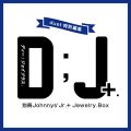 別冊ジャニーズJr. 『D;J+.』(ホーム社ムック) (別冊Johnnys’Jr.+Jewelry.Box)