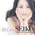 「We Love SEIKO」-35thAnniversary松田聖子究極オールタイムベスト50Songs-(初回限定盤B)(完全生産限定LPジャケットサイズ仕様)(3CD+DVD+ポスター封入)