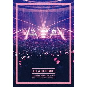 BLACKPINK／BLACKPINK ARENA TOUR 2018 “SPECIAL FINAL IN KYOCERA DOME OSAKA” DVD 通常盤