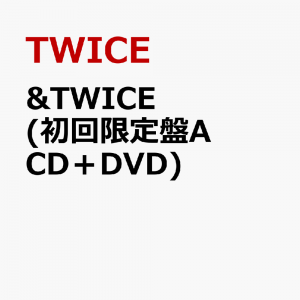 &TWICE (初回限定盤A CD＋DVD)