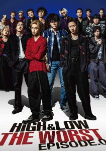 HiGH & LOW THE WORST EPISODE.0【Blu-ray】
