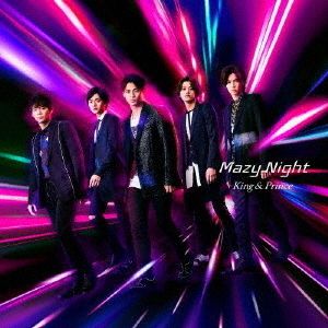 King & Prince／Mazy Night（初回限定盤A／CD+DVD）