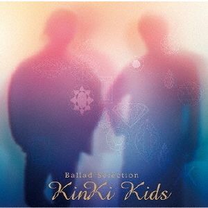 KinKi Kids／Ballad Selection【通常盤／CD】