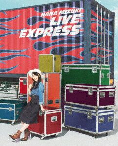 NANA MIZUKI　LIVE EXPRESS 【Blu-ray】