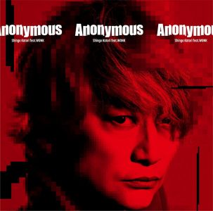 Anonymous(feat.wonk) (CD＋DVD)