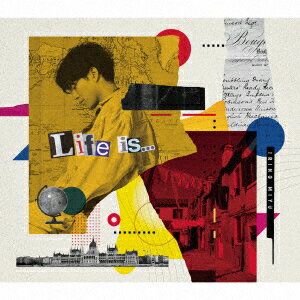 Life is ... (豪華盤 CD＋Blu-ray)