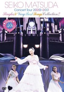 Happy 40th Anniversary!! Seiko Matsuda Concert Tour 2020～2021 “Singles & Very Best Songs Collection!”(初回限定盤)