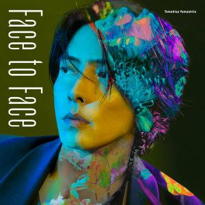 Face To Face (初回限定盤 CD＋DVD)