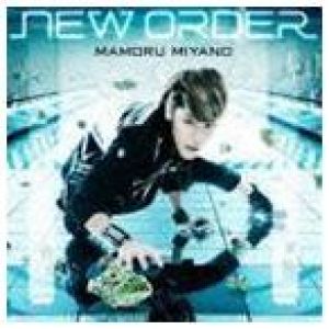 NEW ORDER 宮野真守