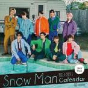 Snow Man 2023.4−2024.3 オフィシャル カレンダー / Snow Man  〔本〕