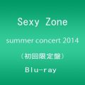 『Sexy Zone summer concert 2014 Blu-ray(初回限定盤)(1枚組)』