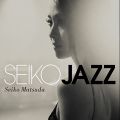 SEIKO JAZZ(初回限定盤B)