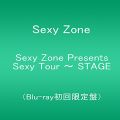 Sexy Zone Presents Sexy Tour ~ STAGE(Blu-ray初回限定盤)