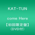 『come Here【初回限定盤】(DVD付)』