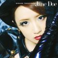 『Jane Doe（Type A）（初回プレス盤）』
