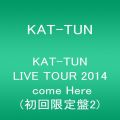 KAT-TUN  LIVE TOUR 2014 come Here(初回限定盤2) [DVD]