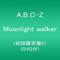 『Moonlight walker(初回限定盤C)(DVD付)』