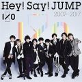 Hey! Say! JUMP 2007-2017 I/O(通常盤)