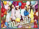 MIRACLE☆BEST - Complete miracle2 Songs -(初回生産限定盤)(DVD付)