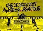 LIVE DVD「ONE OK ROCK 2017 “Ambitions